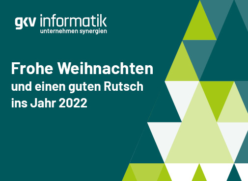 Frohe Weihnachten und einen guten Rutsch ins Jahr 2022