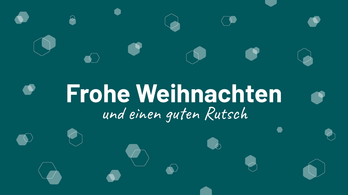 Frohe Weihnachten und einen guten Rutsch